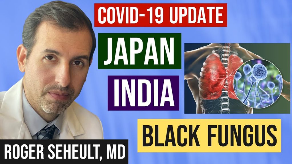 COVID-19: India, Japan, & Black Fungus